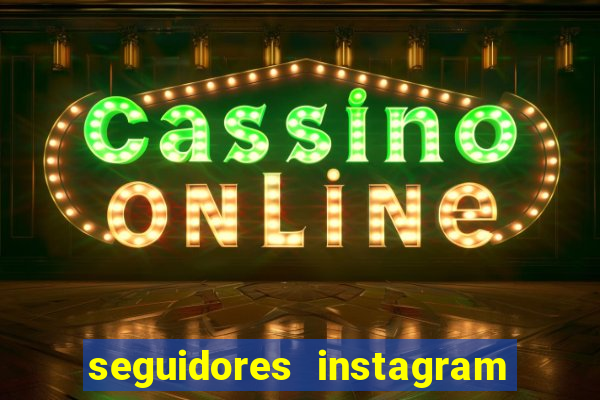 seguidores instagram comprar barato